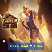 stake land 2 filme completo dublado